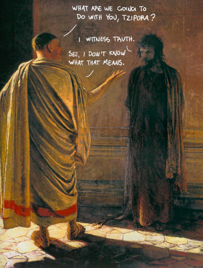 Meme showing the same dialogue over a painting of Jesus and Pontius Pilate